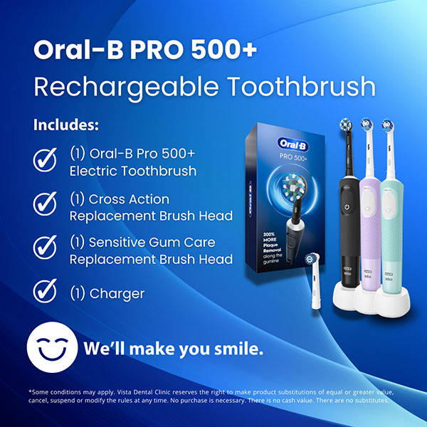 Vista Dental Clinic Oral B Pro 50 Promotion